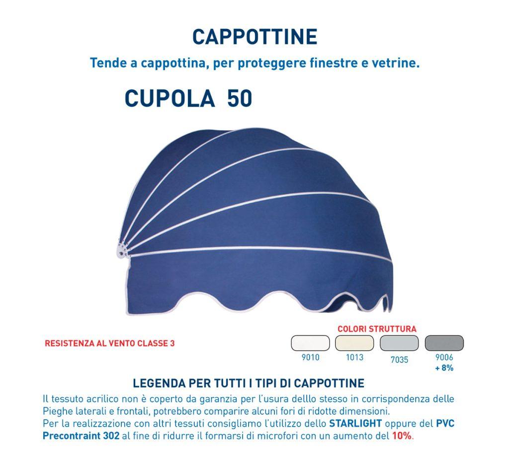 Cupola 50 - Tende da sole a cappottina - Trucchia